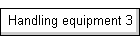Handling equipment 3